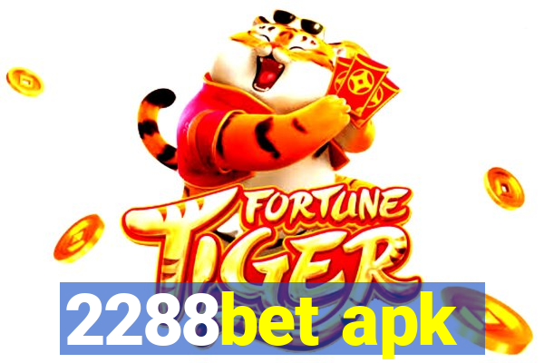 2288bet apk